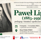 Wystawa poświęcona Pawłowi Lipce w Czeskim Cieszynie